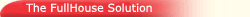 The FullHouse Solution